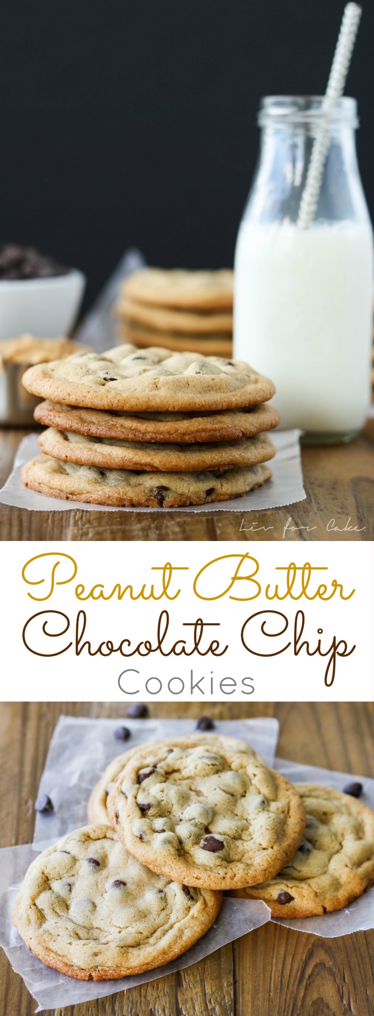 Peanut Butter Chocolate Chip Cookies! These chewy cookies are sweet, salty, and delicious. | livforcake.com Peanut Butter Chocolate Chip Cookies collage